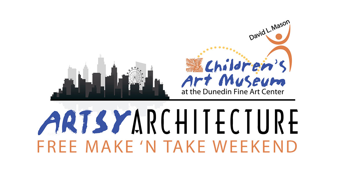 FREE MakeNTake Weekend! Dunedin Fine Art Center