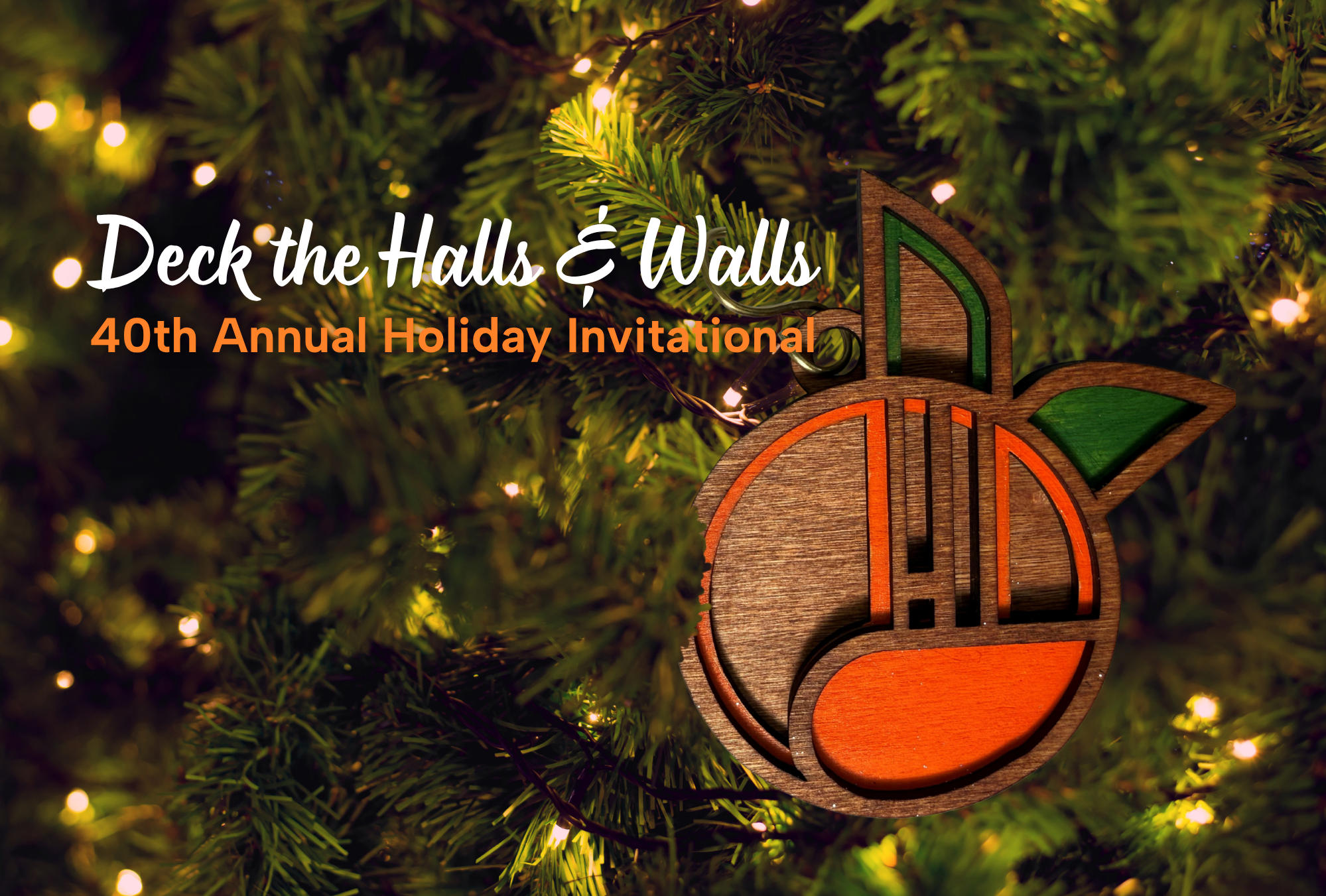 Deck the Halls & Walls Opening Reception